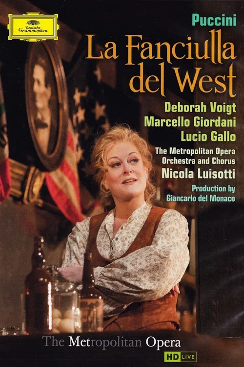 Movie poster for Puccini: La Fanciulla del West (2011)