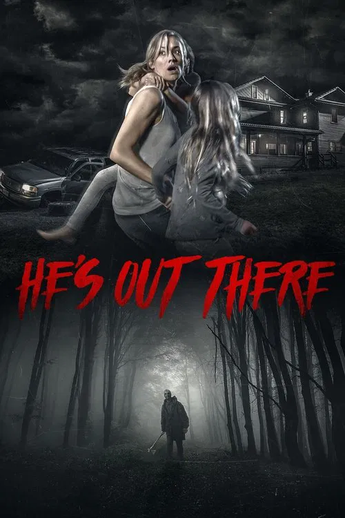 Movie poster for He's Out There (2018)