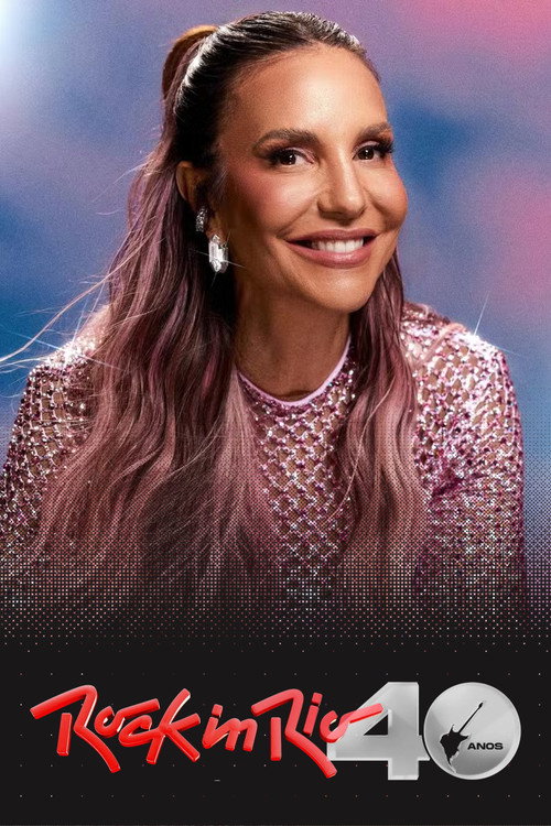 Movie poster for Ivete Sangalo: Rock In Rio 40 Anos (2024)