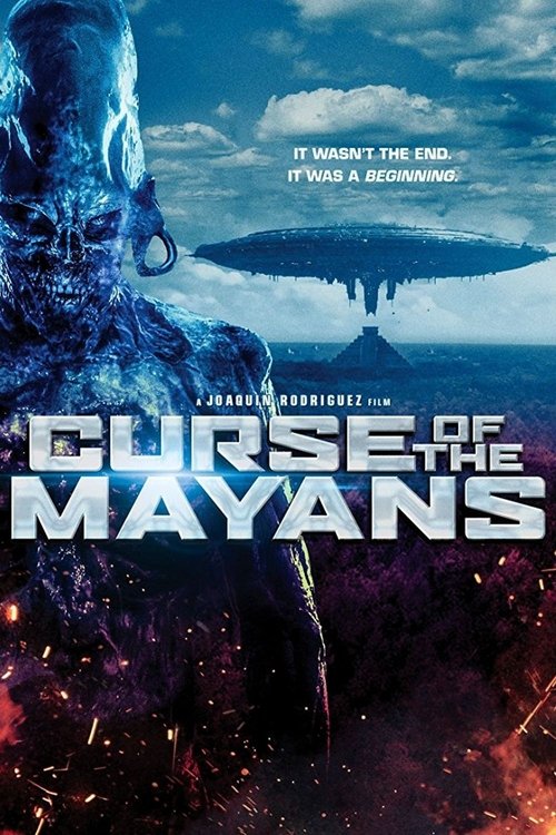 Movie poster for Curse of the Mayans (2017)