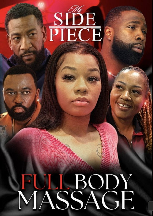Movie poster for My Side Piece: Full Body Massage (2025)