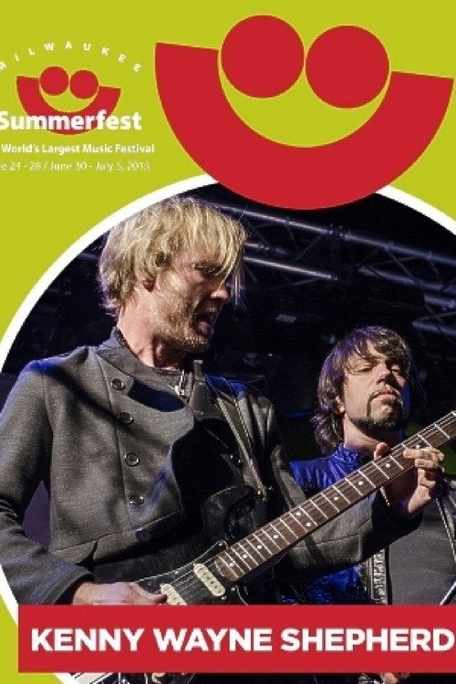 Movie poster for Kenny Wayne Shepherd: Summerfest 2015 (2015)