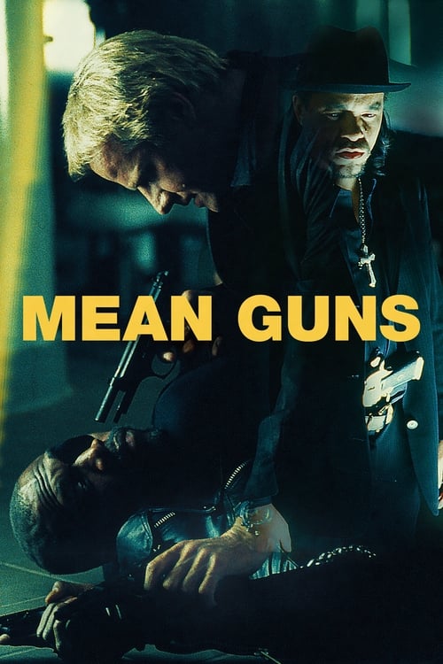 Movie poster for Mean Guns (1997)