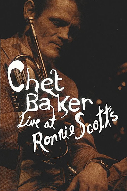 Movie poster for Chet Baker Live at Ronnie Scott's (1986)