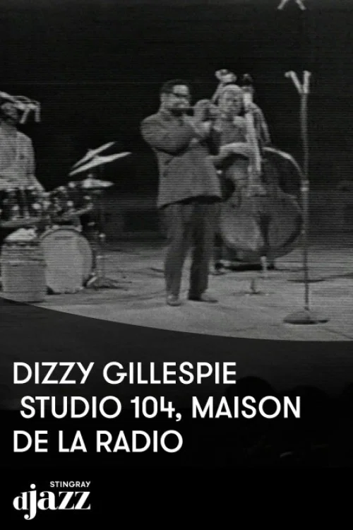 Movie poster for Jazz session: Dizzy Gillepsie en concert au studio 104 - 1970 (2022)