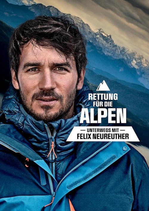 Movie poster for Rettung für die Alpen - Unterwegs mit Felix Neureuther (2021)