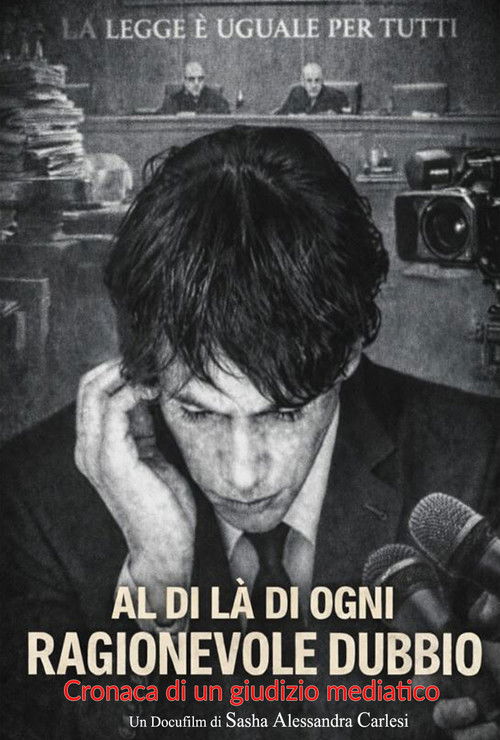 Movie poster for Al di là di ogni ragionevole dubbio (Cronaca di un giudizio mediatico) (2026)