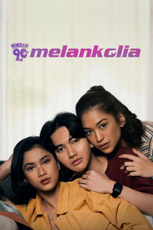 Movie poster for Generasi 90an: Melankolia (2020)