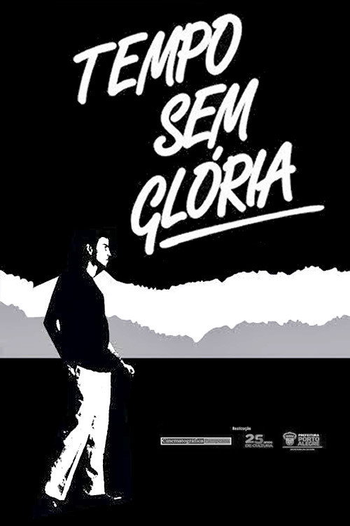 Movie poster for Tempo Sem Glória (1984)