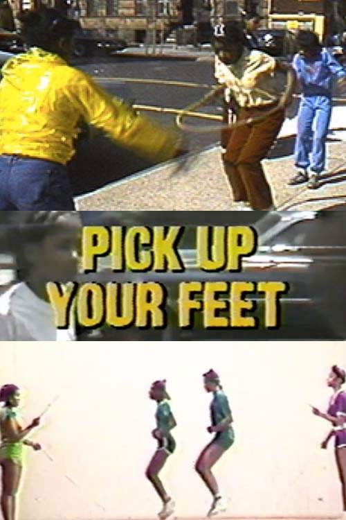 Movie poster for Pick Up Your Feet, The Double Dutch Show (1981)