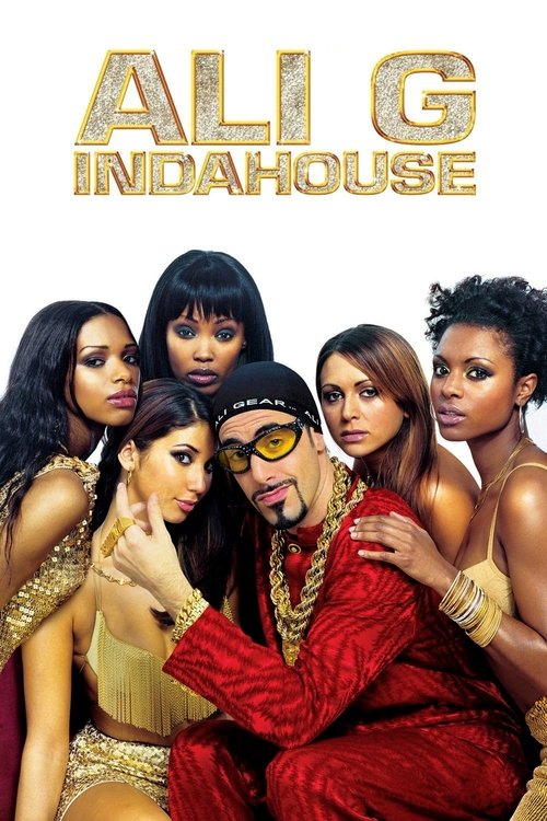 Movie poster for Ali G Indahouse (2002)