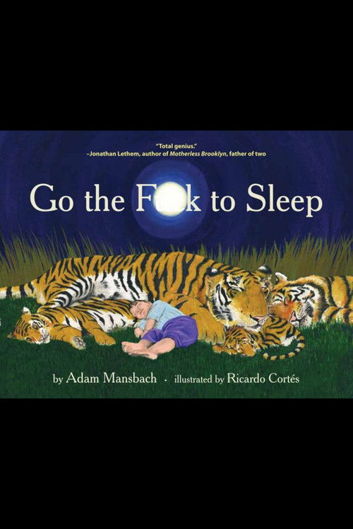 Movie poster for Go the F**k to Sleep (2011)