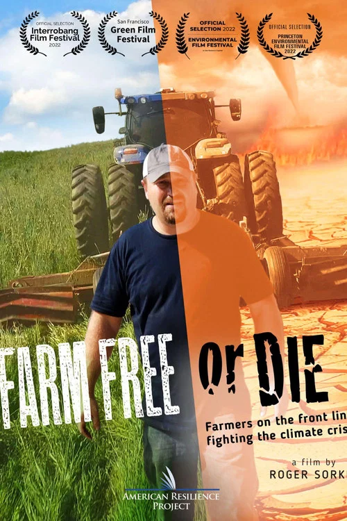Movie poster for Farm Free or Die
