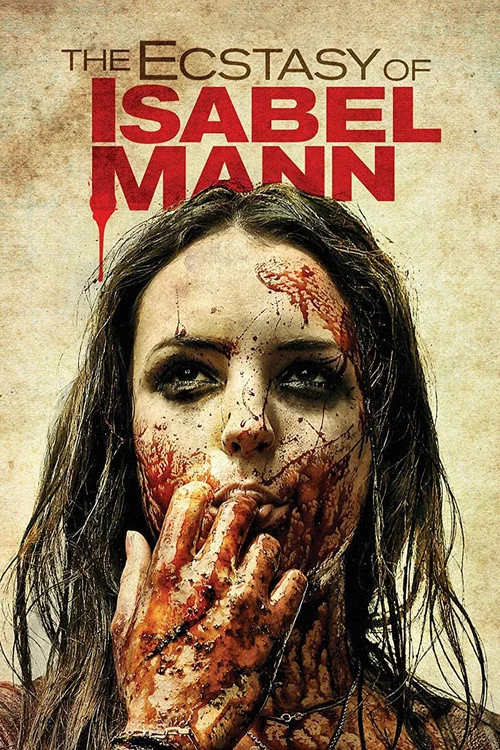 Movie poster for The Ecstasy of Isabel Mann (2012)