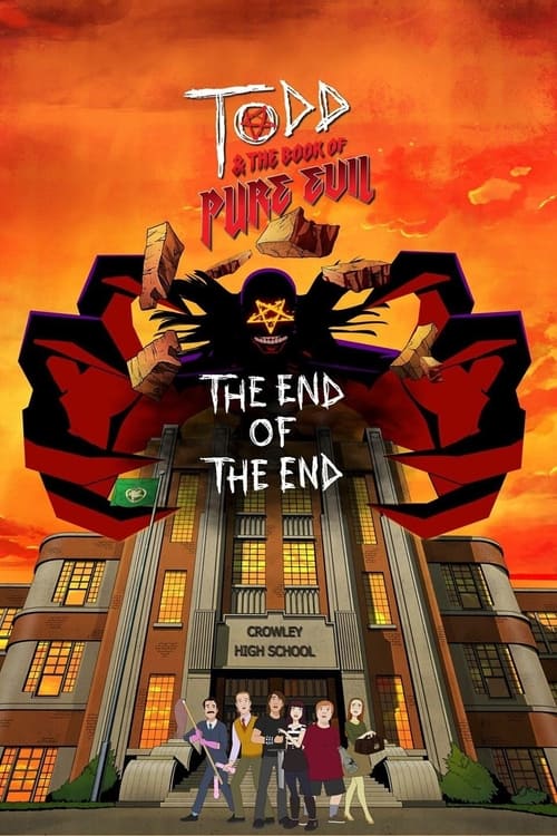 Movie poster for Todd and the Book of Pure Evil: The End of the End (2017)