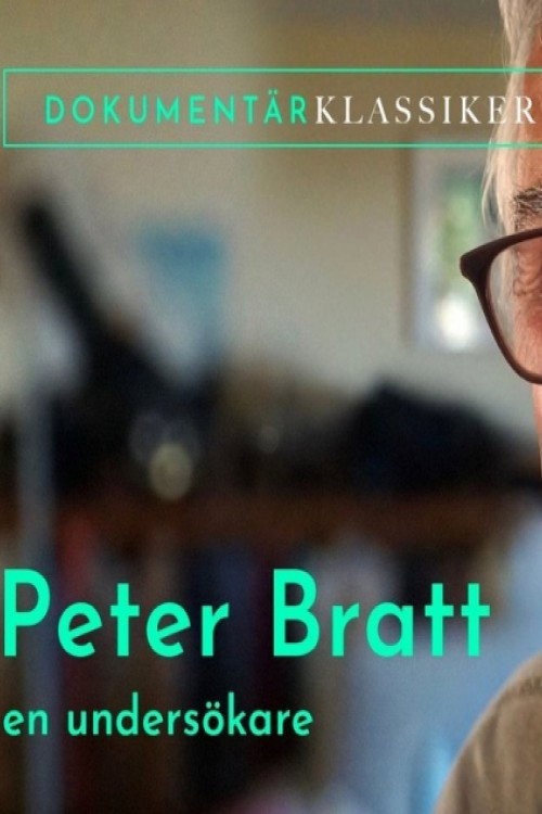 Movie poster for Peter Bratt - En undersökare (2007)