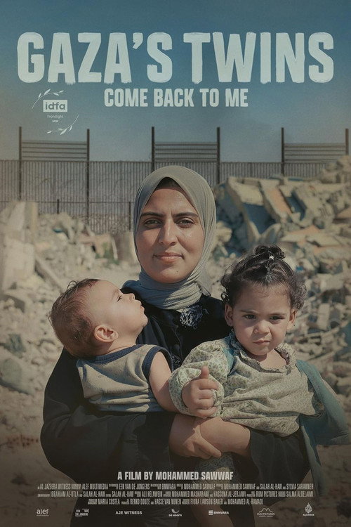 Movie poster for Gaza's Twins, Come Back to Me (2025)