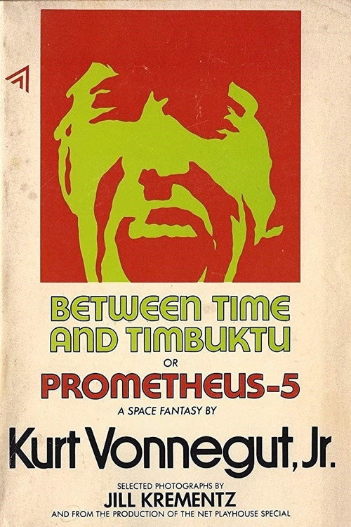 Movie poster for Between Time and Timbuktu (1972)