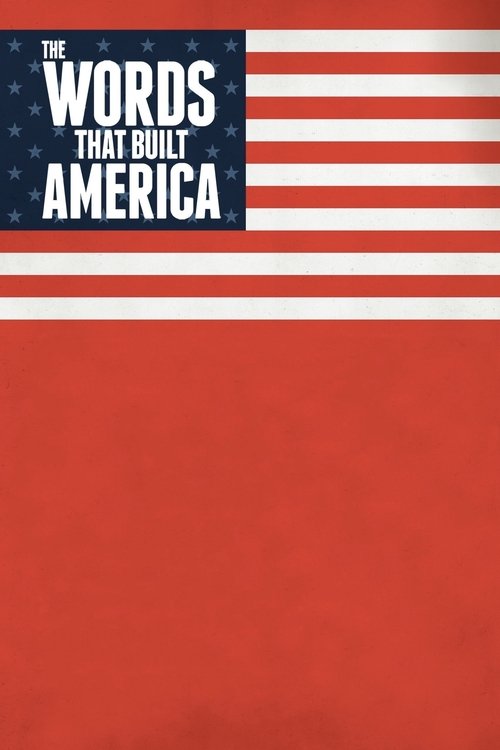 Movie poster for The Words That Built America (2017)