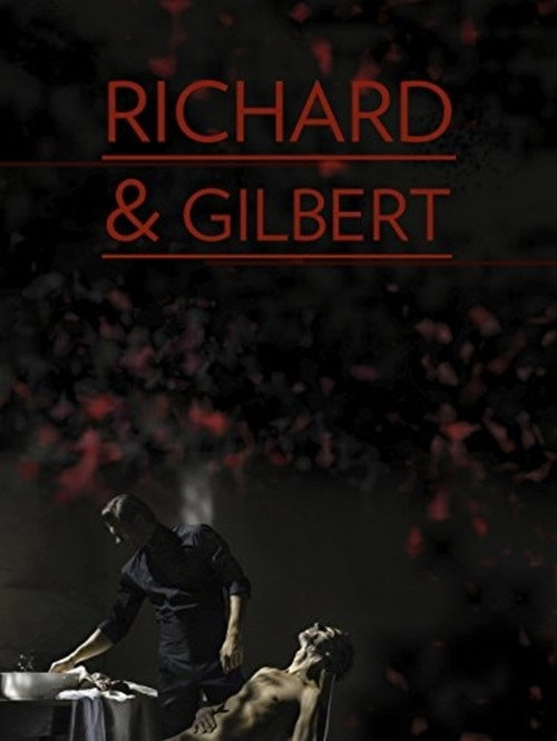 Movie poster for Richard & Gilbert (2015)