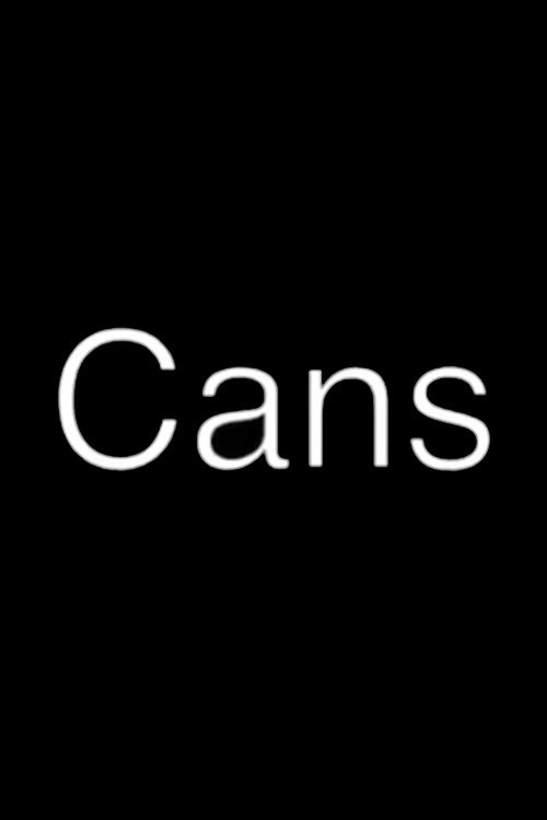 Movie poster for Cans (2016)