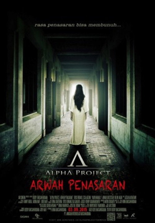 Movie poster for Alpha Project: Arwah Penasaran (2015)