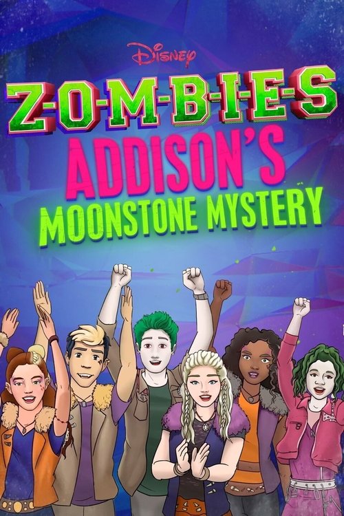 Series poster for ZOMBIES: Addison's Moonstone Mystery (2020)