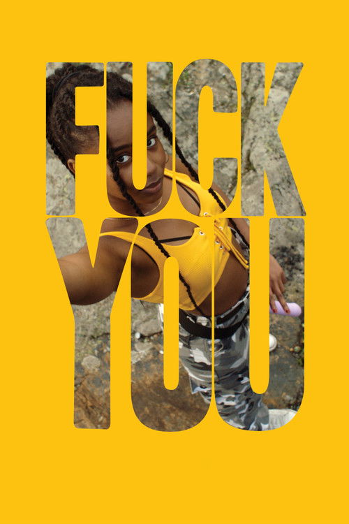 Movie poster for Fuck You (2018)