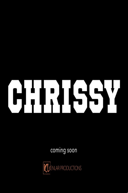 Movie poster for CHRISSY (2024)