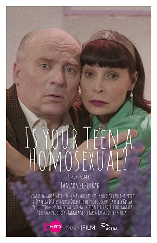 Movie poster for Is Your Teen A Homosexual? (2018)