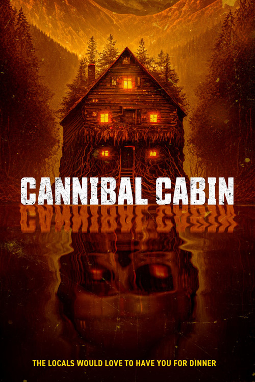 Movie poster for Cannibal Cabin (2022)
