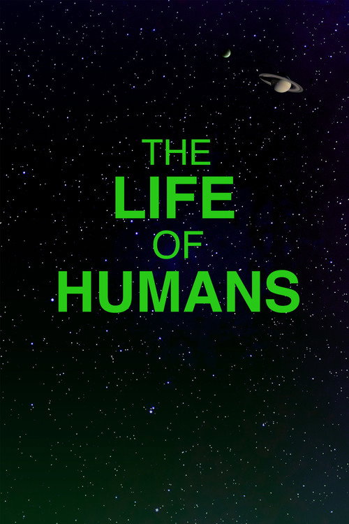 Movie poster for The Life of Humans (2021)