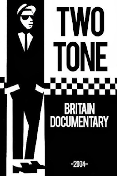 Movie poster for Two Tone Britain (2004)