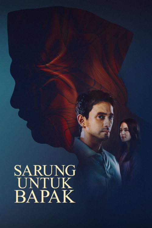 Movie poster for Sarung Untuk Bapak (2025)