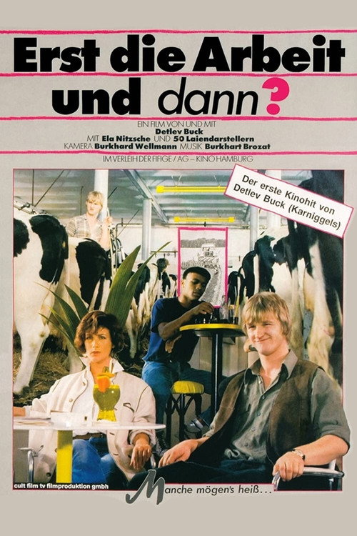 Movie poster for Erst die Arbeit und dann? (1985)