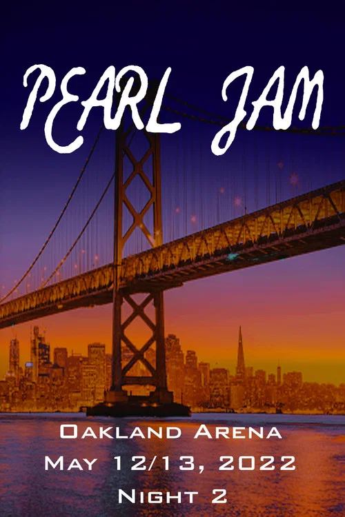 Movie poster for Pearl Jam: Oakland 2022 - Night 2 (2022)