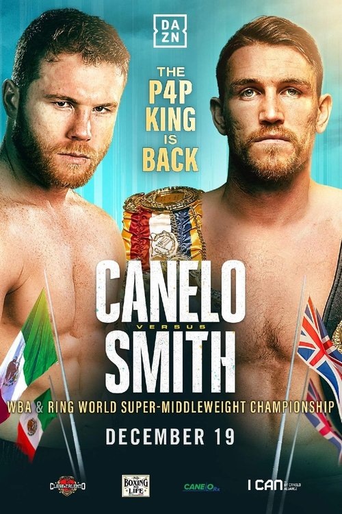 Movie poster for Canelo Alvarez vs. Callum Smith (2020)