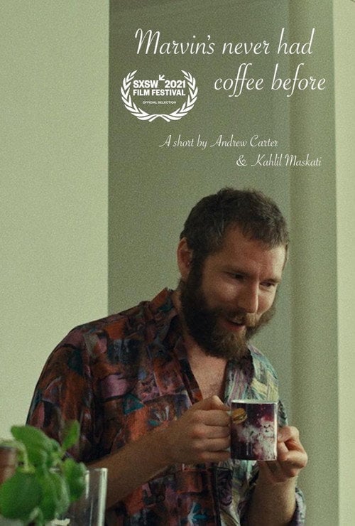 Movie poster for Marvin's Never Had Coffee Before (2020)