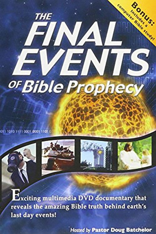 Movie poster for The Final Events of Bible Prophecy (2004)