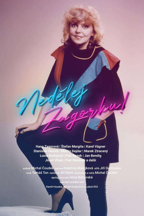 Movie poster for Nedělej Zagorku! (2021)