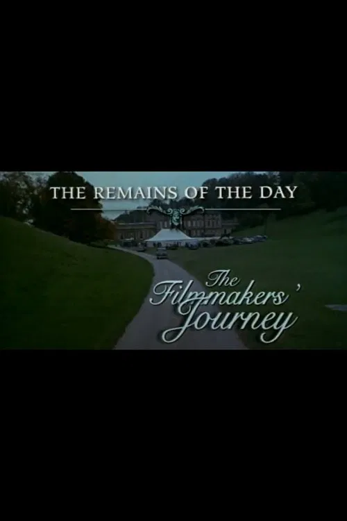 Movie poster for The Remains of the Day: The Filmmaker's Journey (2001)
