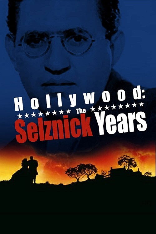Movie poster for Hollywood: The Selznick Years (1961)