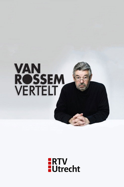 Van Rossem Vertelt poster