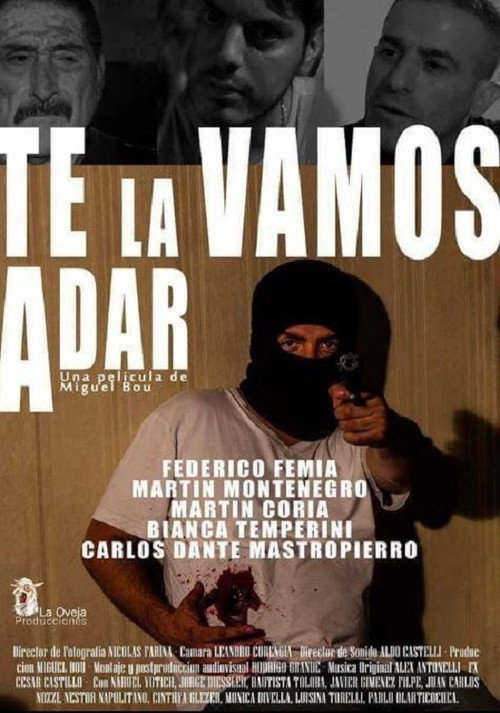 Movie poster for Te la vamos a dar (2016)