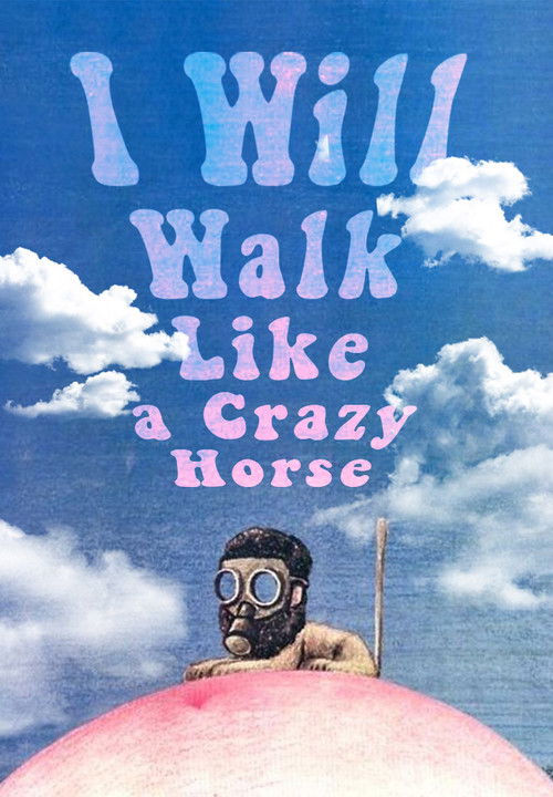 Movie poster for I Will Walk Like a Crazy Horse (1973)