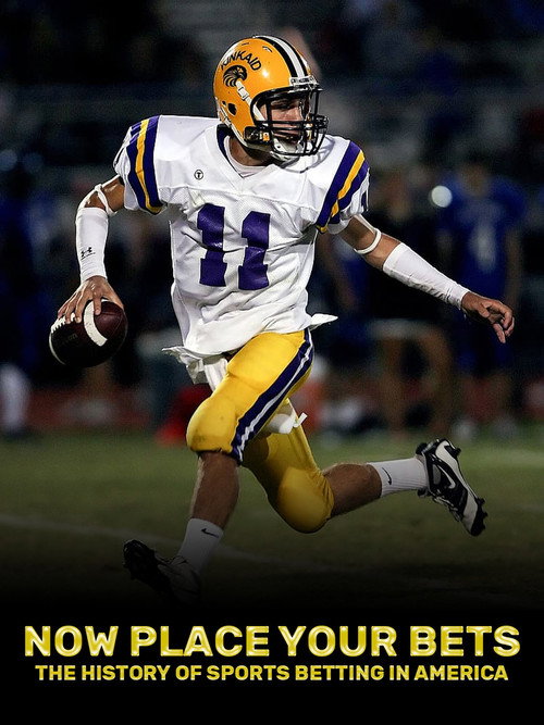 Movie poster for Now Place Your Bets (2017)