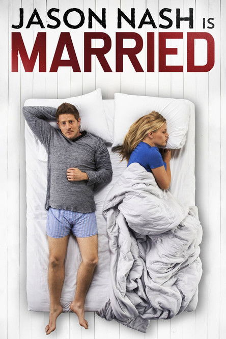 Movie poster for Jason Nash Is Married (2014)