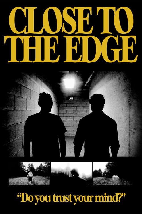Movie poster for Close To The Edge (2021)