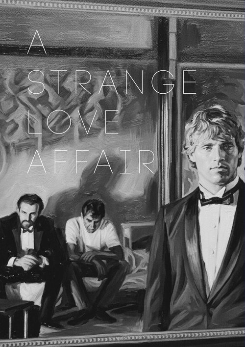 Movie poster for A Strange Love Affair (1985)