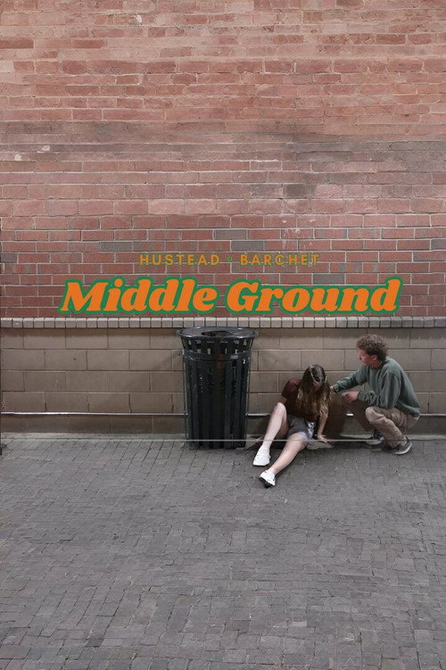 Movie poster for Middle Ground (2025)